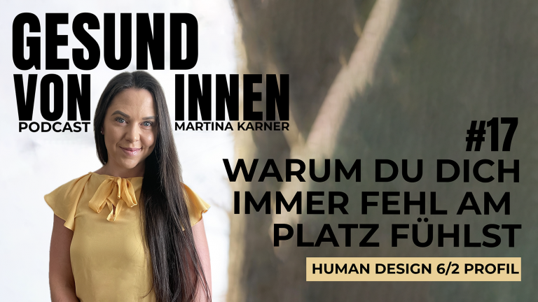 Warum du dich fehl am Platz fühlst: Human Design Profil 6/2