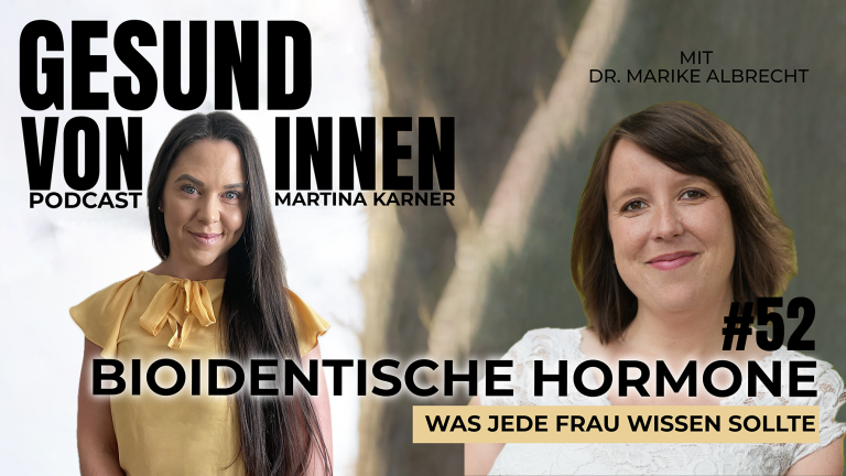 Bioidentische Hormone verstehen: Was jede Frau über PMS, Wechseljahre, Kinderwunsch & Hormonbalance wissen sollte